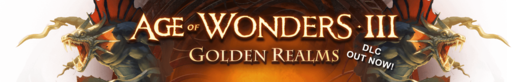 Age of Wonders III - Golden Realms — дневники разработчиков